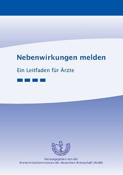 Leitfaden „Nebenwirkungen melden“, 1. Auflage (März 2019)